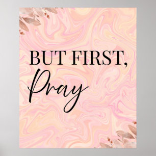But first pray poster Christian wall art