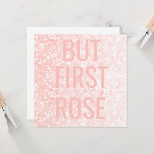 But First Rosé | Blush Pink Wine Fun (Front/Back In Situ)
