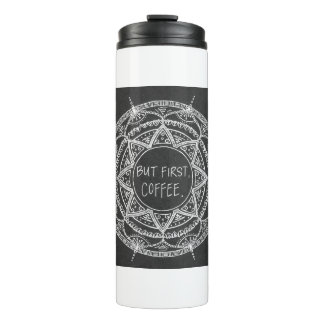 But First Thermal Tumbler