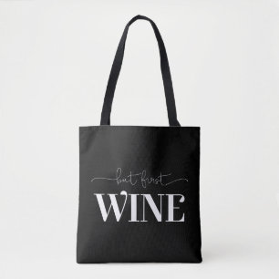 But First Wine White Custom Background Colour Tote Bag