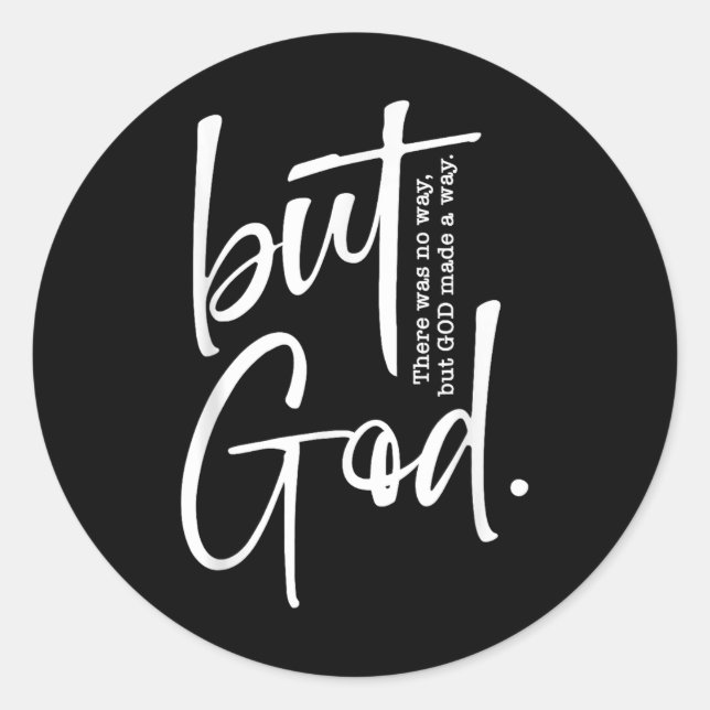 But God Christian Created With A Purpose Faith Bib Classic Round Sticker (Front)