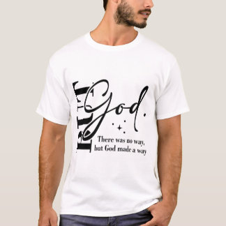 But God | Christian | Faith T-Shirt