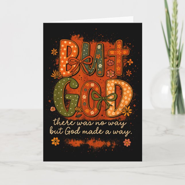 But God Made A Way Floral Faith Quote Christian Gi Card (Front)