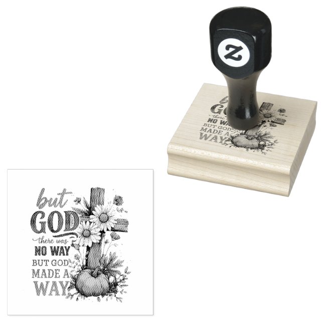 But God Made A Way Rubber Stamp (Stamped)