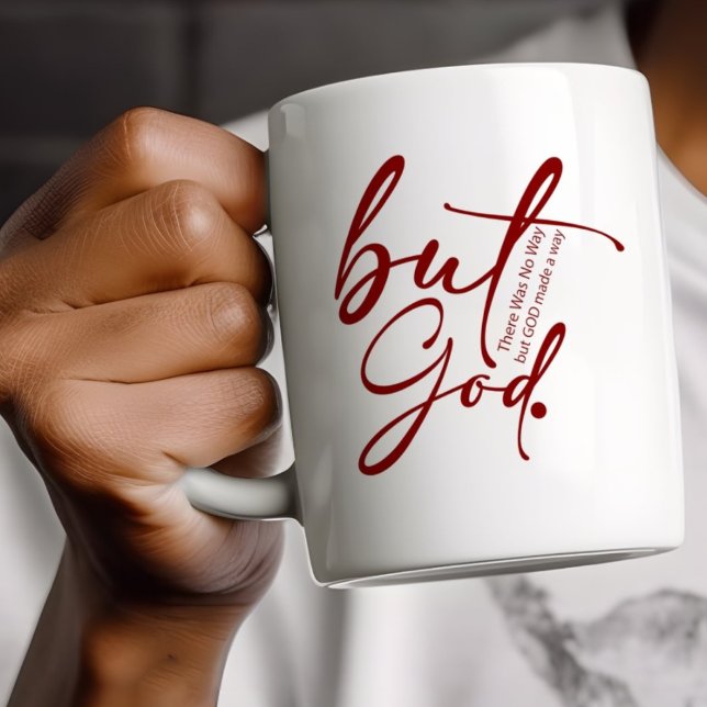 But God Made The Way Religious Motivational Quote Coffee Mug (Creator Uploaded)