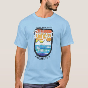 But God T-Shirt