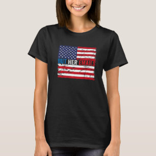 But Her Emails US Flag Camouflage 3 T-Shirt