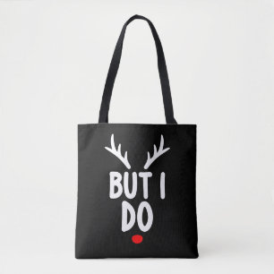 But I Do Matching Christmas Outfits Family Tote Bag