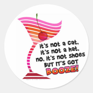 ... but it's got BOOZE! Classic Round Sticker
