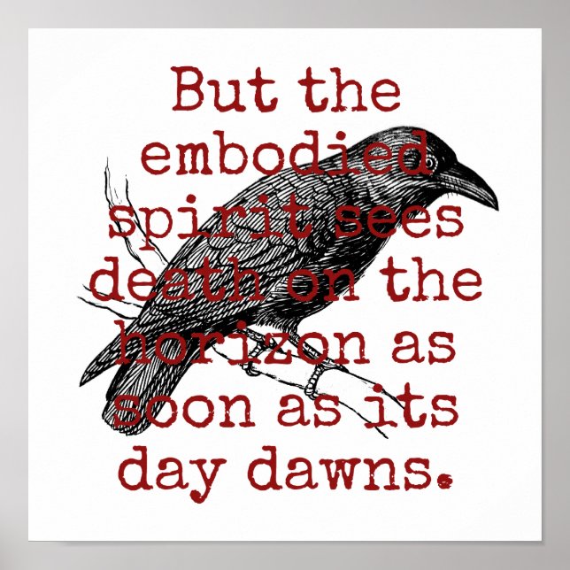 But The Embodied Spirit Sees Death - Death Quote  Poster (Front)