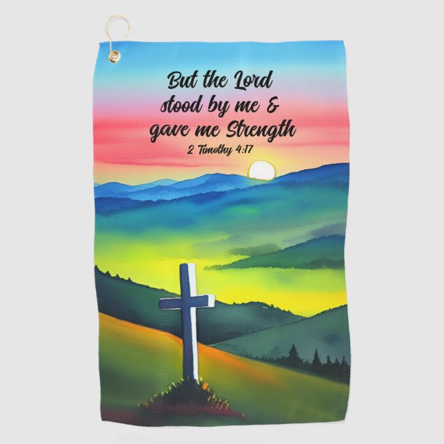 But The Lord Stood By Me Golf Towel (Front)