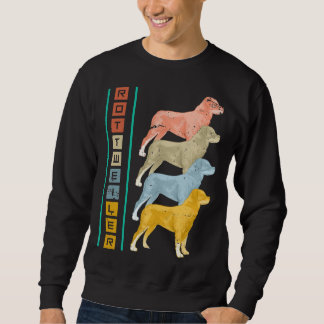But The Rottweiler Is A Very Special Animal A Grea Sweatshirt