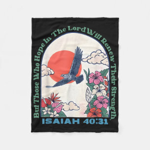 But Those Who Hope In The Lord Christian Sunshine Fleece Blanket