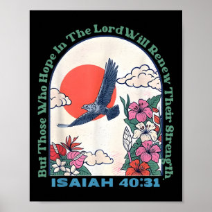But Those Who Hope In The Lord Christian Sunshine Poster