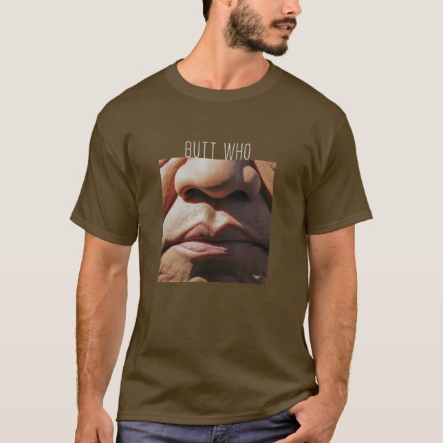 But who nose T-Shirt (Front)