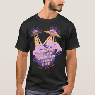 But Your Eyes Are Flying Saucers Lyric Art T-Shirt