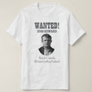 Butch Cassidy Wanted 🚨 Wild West Outlaw USA  T-Shirt