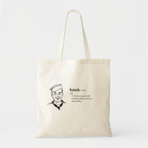 BUTCH gay Tote Bag