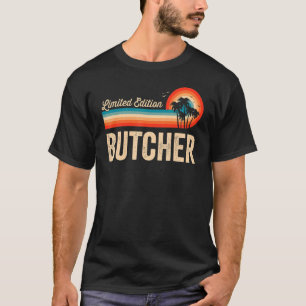 Butcher  Birthday Retro Vintage Men Women Dad T-Shirt