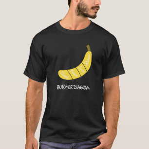 Butcher Diagram I Banana Healthy Fruits Yellow Fru T-Shirt