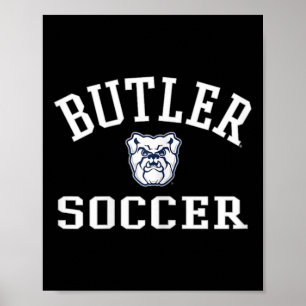 Butler Bulldogs Arch Over Soccer - Butler Poster