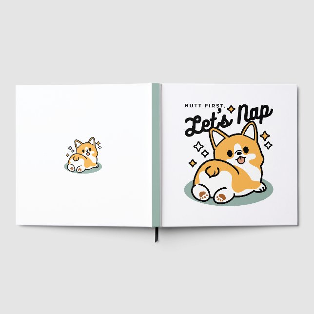 Butt First, Let's Nap – Cute Corgi Butt Cartoon Guest Book (Full)