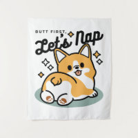 Butt First, Let's Nap – Cute Corgi Butt Cartoon
