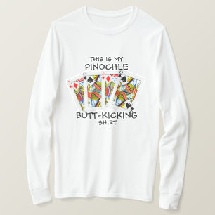 Butt Kicking Pinochle Playing   T-Shirt