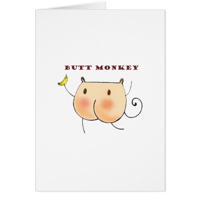 Butt Monkey (Front)