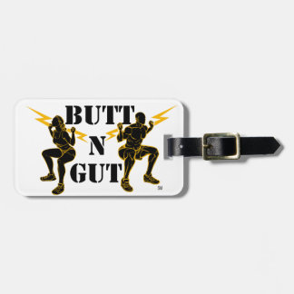 Butt N Gut Items Luggage Tag