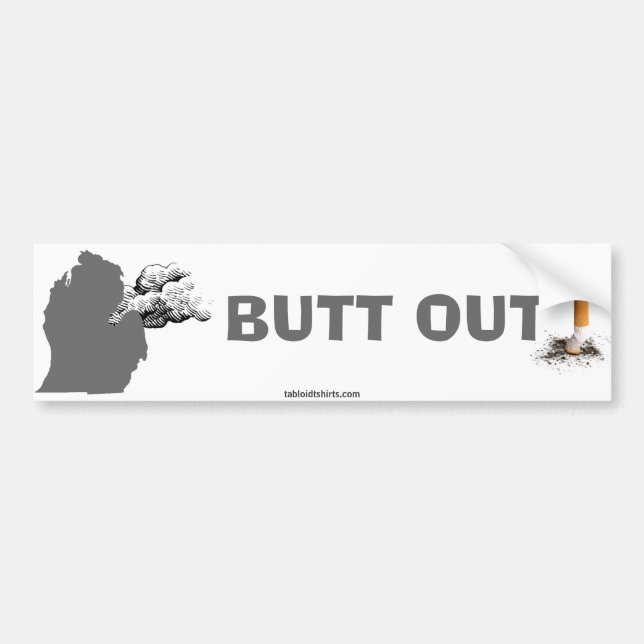 BUTT OUT! BUMPER STICKER (Front)