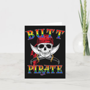 Butt Pirate LGBT Funny Halloween Gay Card