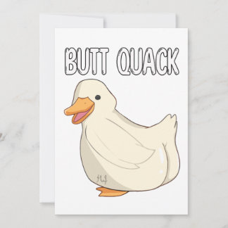 Butt Quack Invitation