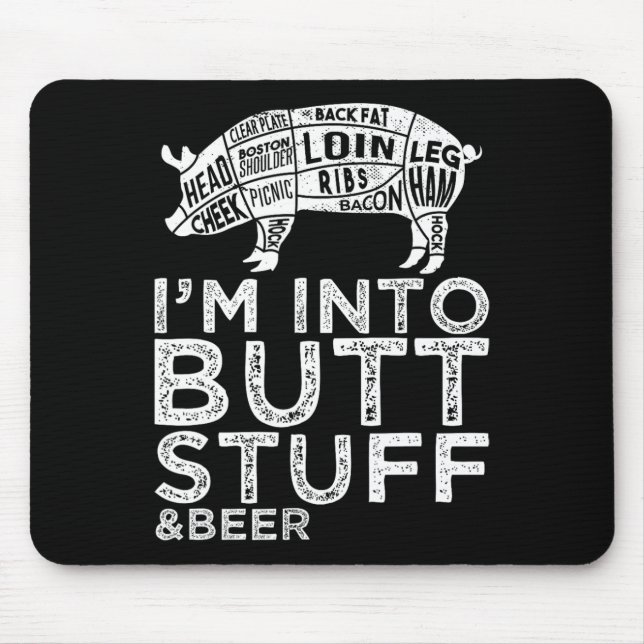 Butt Stuff And Beer Pork Cuts Grilling Bbq Jokes A Mouse Mat (Front)