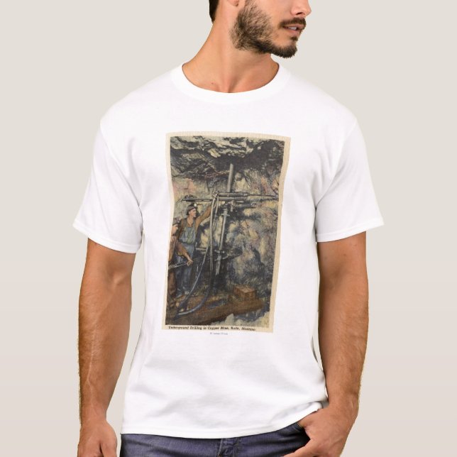 Butte, Montana - Underground Drilling in Copper T-Shirt (Front)