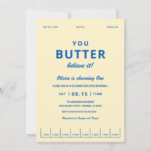 Butter Believe It First Birthday Party Invitation