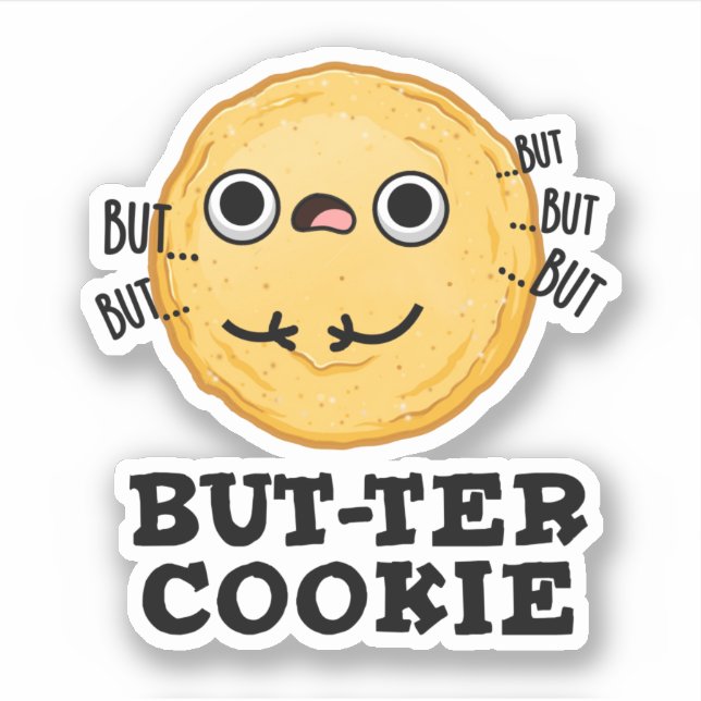 Butter Cookie Funny Food Pun  (Front)