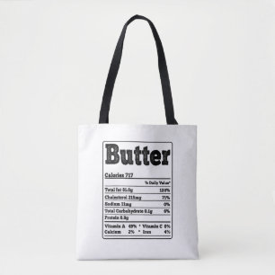Butter Facts Ingredients Funny Foodies Thanksgivin Tote Bag