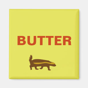 butter honey badger magnet