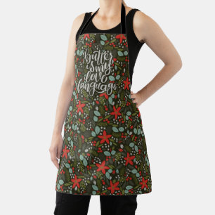 Butter is my Love Language Christmas Floral Apron