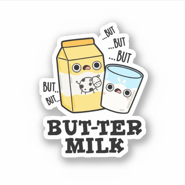 Butter Milk Funny Food Dairy Pun  (Front)