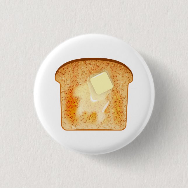 Butter on toast 3 cm round badge (Front)