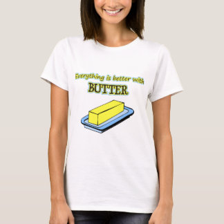 butter T-Shirt