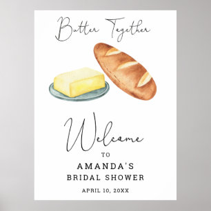 Butter Together Bridal Shower Welcome Sign