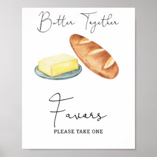 Butter Together - Favours, please take one Poster