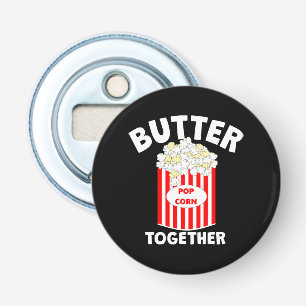 BUTTER Together Movie Popcorn Bottle Opener
