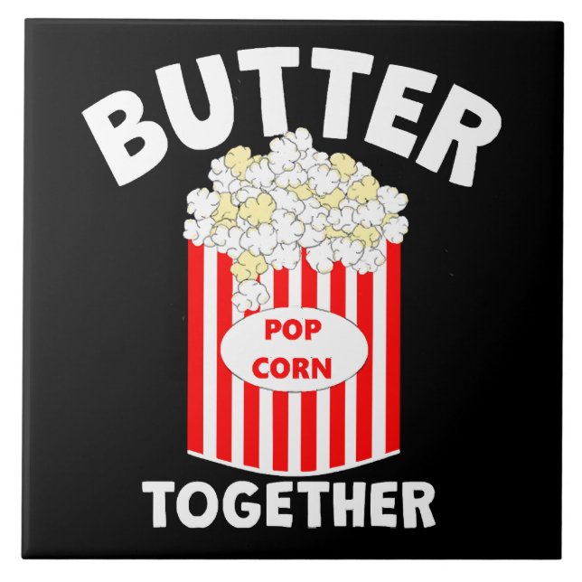 BUTTER Together Movie Popcorn Tile (Front)