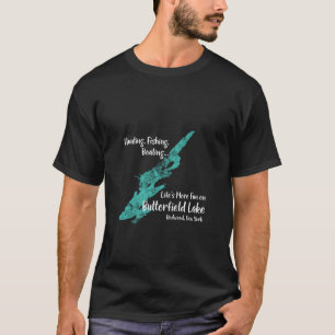Butterfield Lake Redwood New York Lake Life Boatin T-Shirt