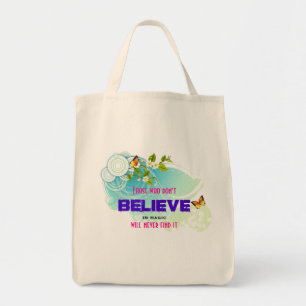 Butterflies and Flower Blossoms with Magic Quote Tote Bag