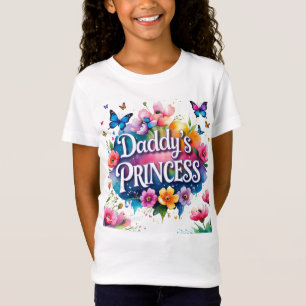 Butterflies and Flowers Daddy's Princess T-Shirt